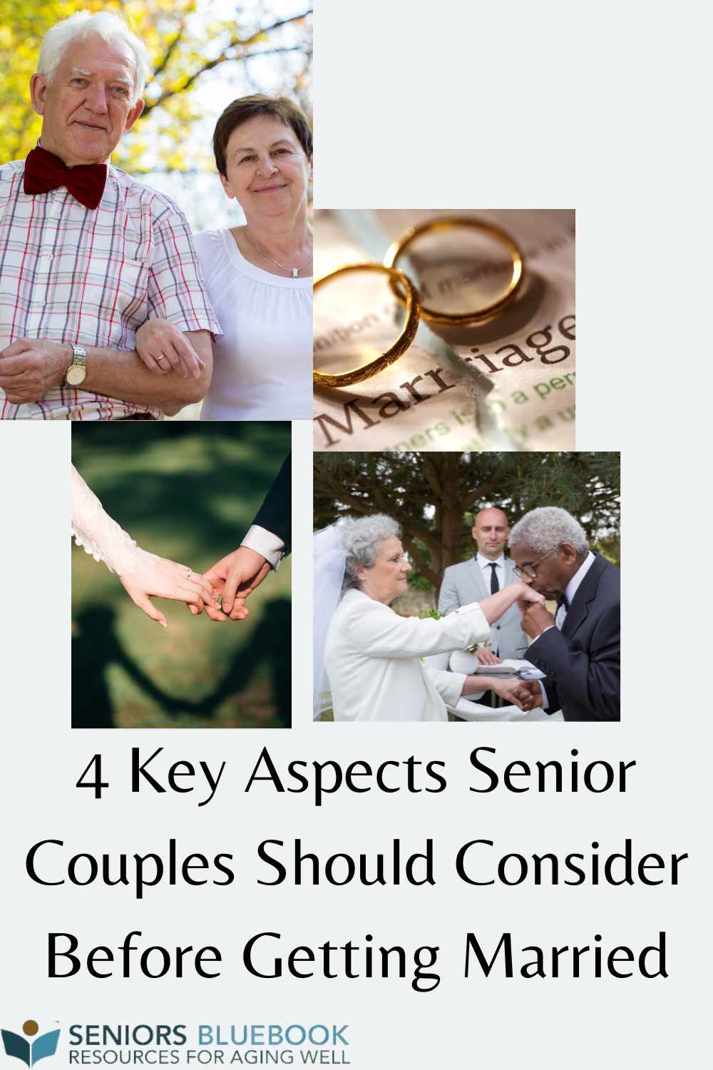 4 Key Aspects Senior Couples Should Consider Before Getting Married SBB